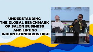 Understanding the Global benchmark of salon business and lifting Indian standards high image