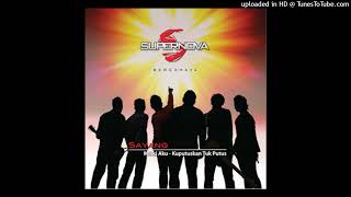 Download lagu Supernova - Sayang - Composer : Angga Supernova/Ivan 2010 (CDQ) mp3