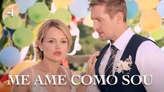 ME AME COMO SOU (Episódio 4) Filme de Romance 2024