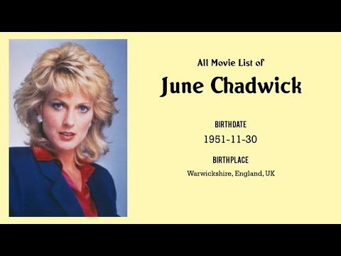 June Chadwick Movies list June Chadwick| Filmography of June Chadwick