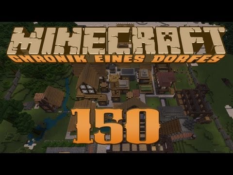 Minecraft Zeit - Chronik eines Dorfes #150 - Lass die Irren laufen [HD/Deutsch/1.4.5]