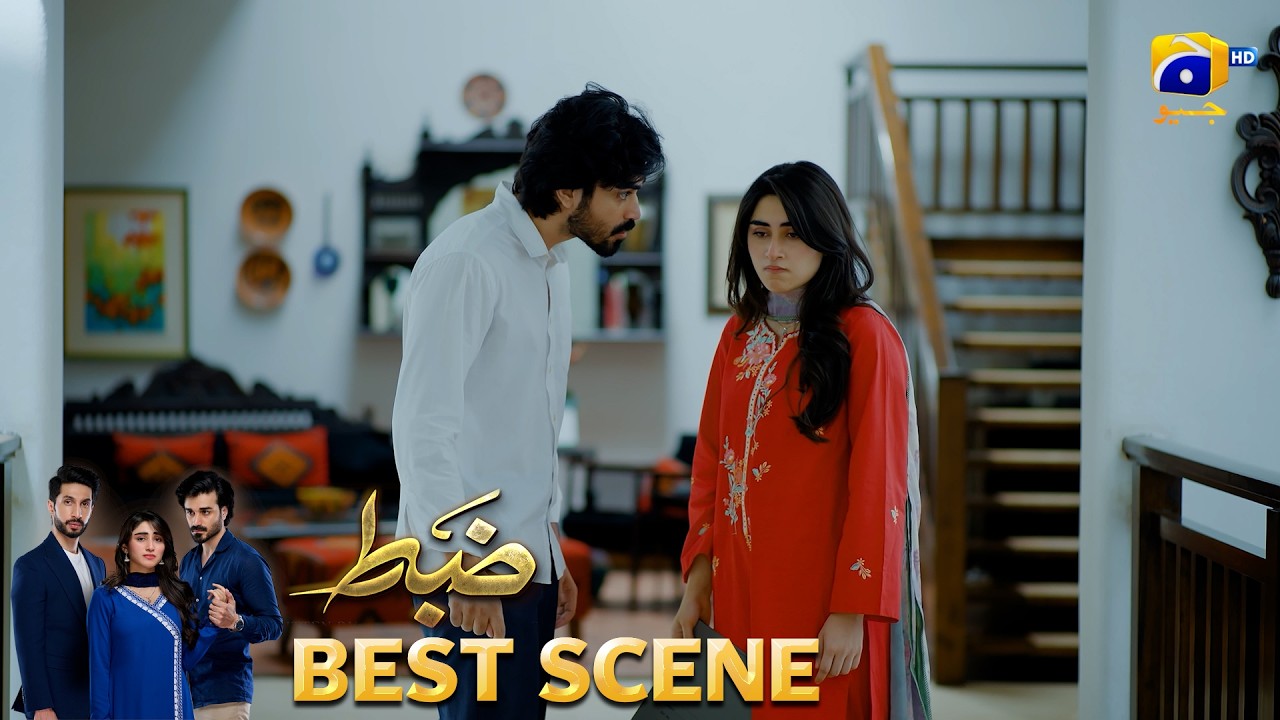 Zabt Episode 40 | 𝐁𝐞𝐬𝐭 𝐒𝐜𝐞𝐧𝐞 𝟎𝟒 | Sachal Afzal - Zoha Tauqeer - Daniyal Khan | HAR PAL GEO