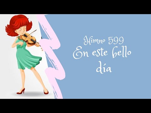 Himno 599: En este bello día