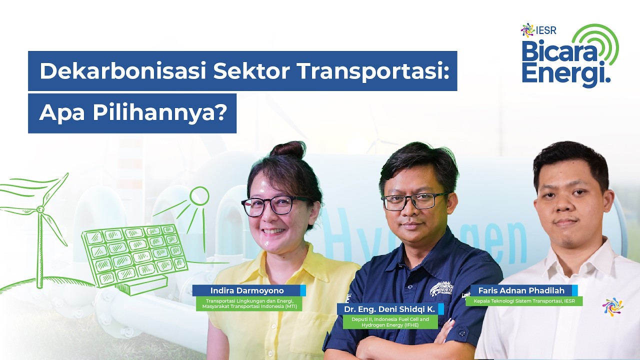 Dekarbonisasi Sektor Transportasi: Apa Pilihannya?