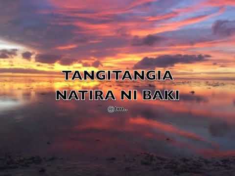 TANGITANGIA NATIRA NI BAKI - Kiribati@tm..