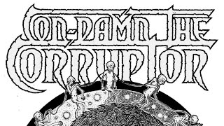 Download lagu con damn the corruptor debut album 2014... mp3