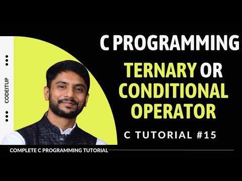 Ternary Conditional Operator in C Programming In Hindi