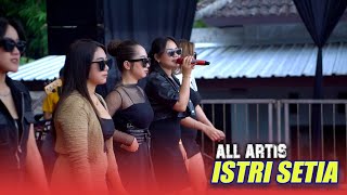 Download lagu ISTRI SETIA ALL ARTIS ONE PRO SEDEKAH LAUT MUNCAR BANYUWANGI mp3