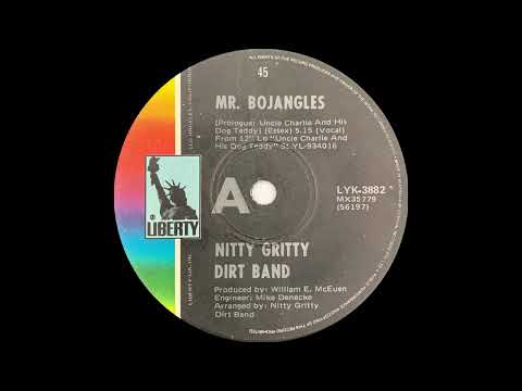1970: Nitty Gritty Dirt Band - Mr. Bojangles (with prologue) - mono 45