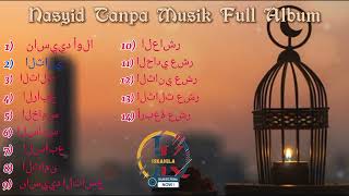 Download lagu Nasyid Tanpa Musik Full Album mp3