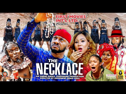 THE NECKLACE SEASON 1{NEW HIT MOVIE} - Yul Edochie|Chineye Ubah|2022 Latest Nigerian Nollywood Movie