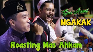Download lagu MAS AHKAM DI ROASTING BIKIN GUS AZMI DAN KAWAN-KAWAN NGAKAK mp3