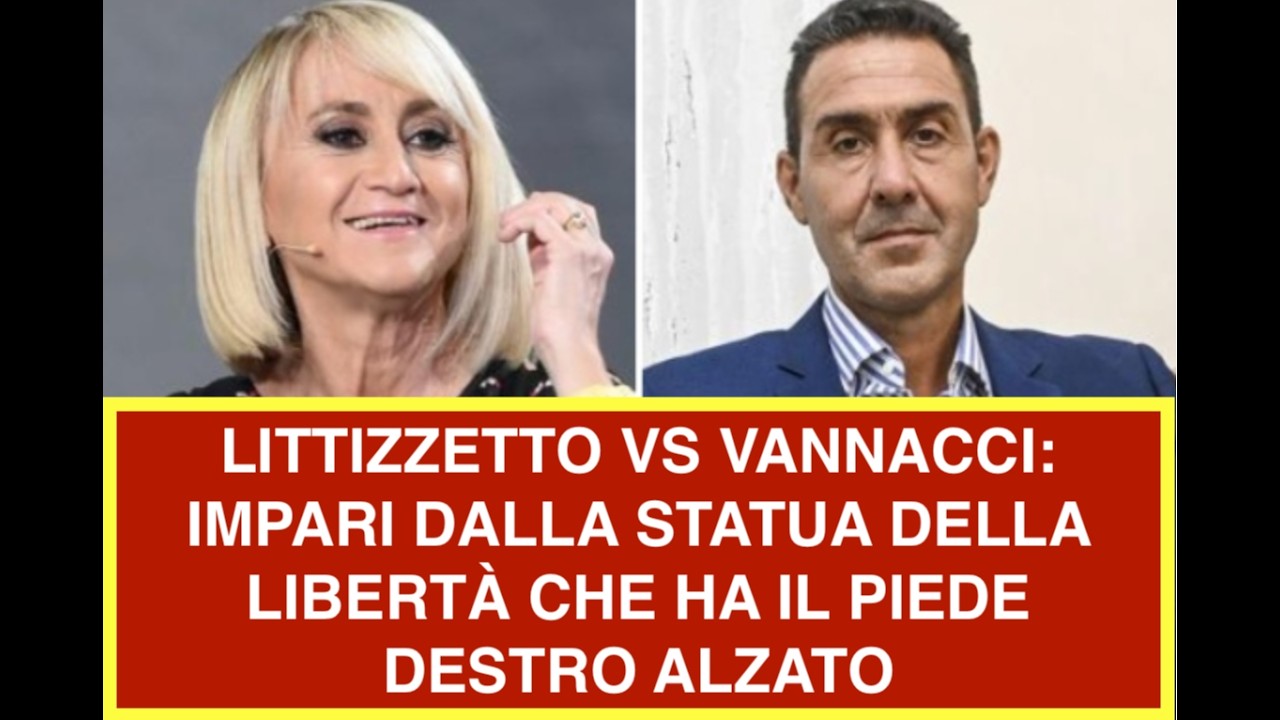 LITTIZZETTO VS VANNACCI: IMPARI DALLA STATUA DELLA LIBERTÀ CHE HA IL PIEDE DESTRO ALZATO