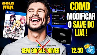 COMO MODIFICAR O SAVE DO JOGO LUA -  PS4 12.50  - FUTURO GOLD HEN, SERÁ  ?