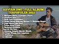 FULL ALBUM COVER Arvian Dwi Viral Di Tik Tok Terbaru 2022