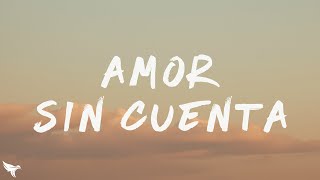 Vicente Fernández - Amor Sin Cuenta (Letra/Lyrics)