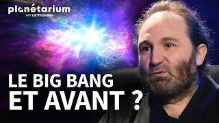 What came before the Big Bang? Theories as told by Jean-Philippe Uzan