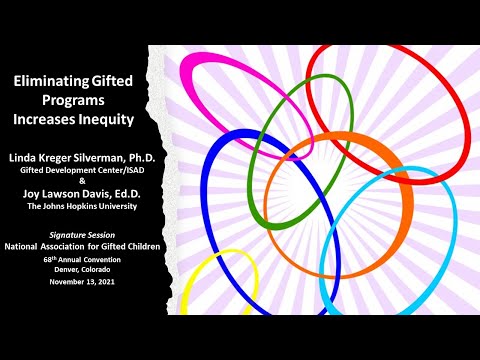 Eliminating Gifted Programs Increases Inequity - Silverman and Davis - 2021 NAGC