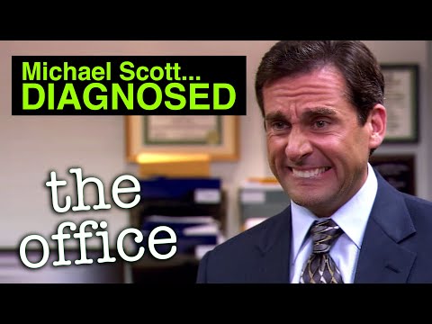 Michael Scott... DIAGNOSED  | the office