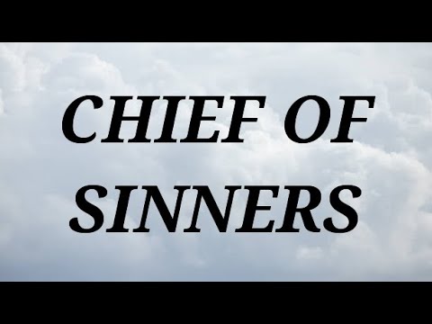 CHIEF OF SINNERS • 295 • SDA HYMNAL