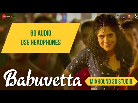 Babuvetta Song 8D Audio ★ Use Headphones ★ Bass Boosted || കോടതി സമക്ഷം ബാലൻ വക്കീൽ || #M3DStudio