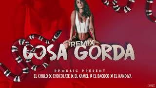 El Chulo x El Kamel x El Bacoco x El Nandiva - Cosa Gorda ( Official Remix )