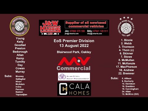 Oakley United v Linlithgow Rose - 13 August 2022