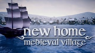 New Home: Medieval Village | Gameplay Trailer