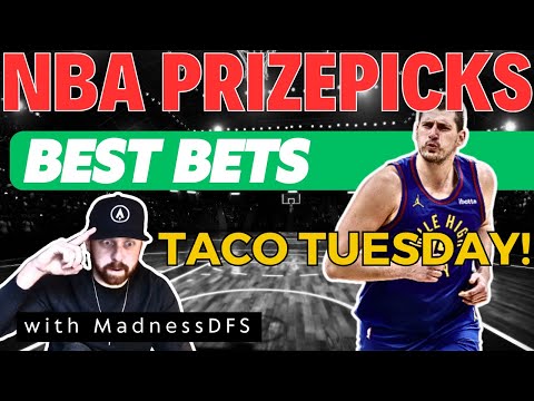 PRIZEPICKS NBA PLAYS YOU NEED FOR TACO TUESDAY - 11/14