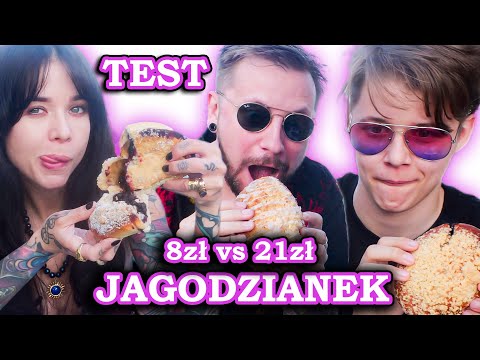 JAGODZIANKI - test! Jagodzianka za 8zł vs. za 21zł