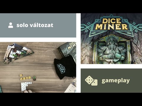 Dice Miner - szóló - TárSas