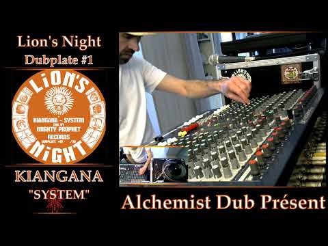 Lion's Night Dubplate #1   Kiangana   System Played By Alchemist Dub
