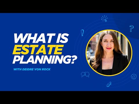 What Is Estate Planning? A Simple Guide
