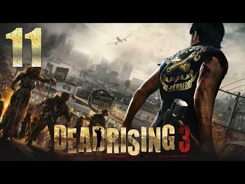 Dead Rising 3 (XBO) - 1080p60 HD Walkthrough Part 11 - Resistance
