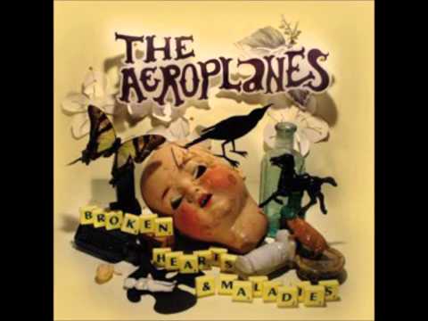The Aeroplanes - Down Low