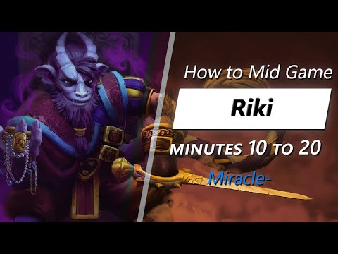Own the mid game with Riki (feat. Miracle-) | Minute 10 to 20