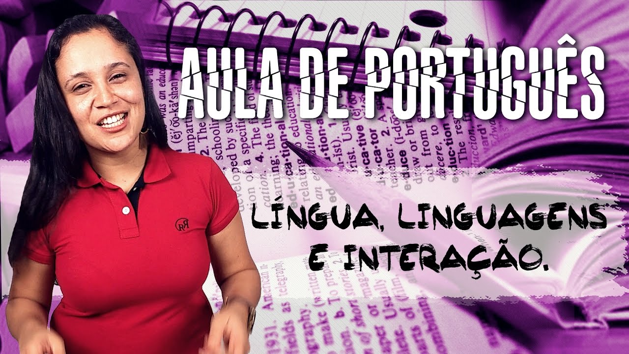 LÍNGUA, LINGUAGENS E INTERAÇÃO | APRENDAQUI