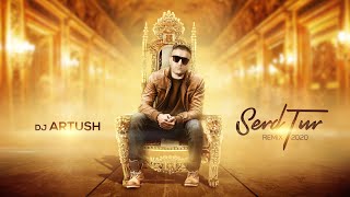 Download lagu Dj Artush - Serd Tur (Remix 2020) mp3 Download lagu Dj Artush - Serd Tur (Remix 2020) mp3