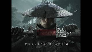 ✅ phantom blade zero✅ تجربة سريعة