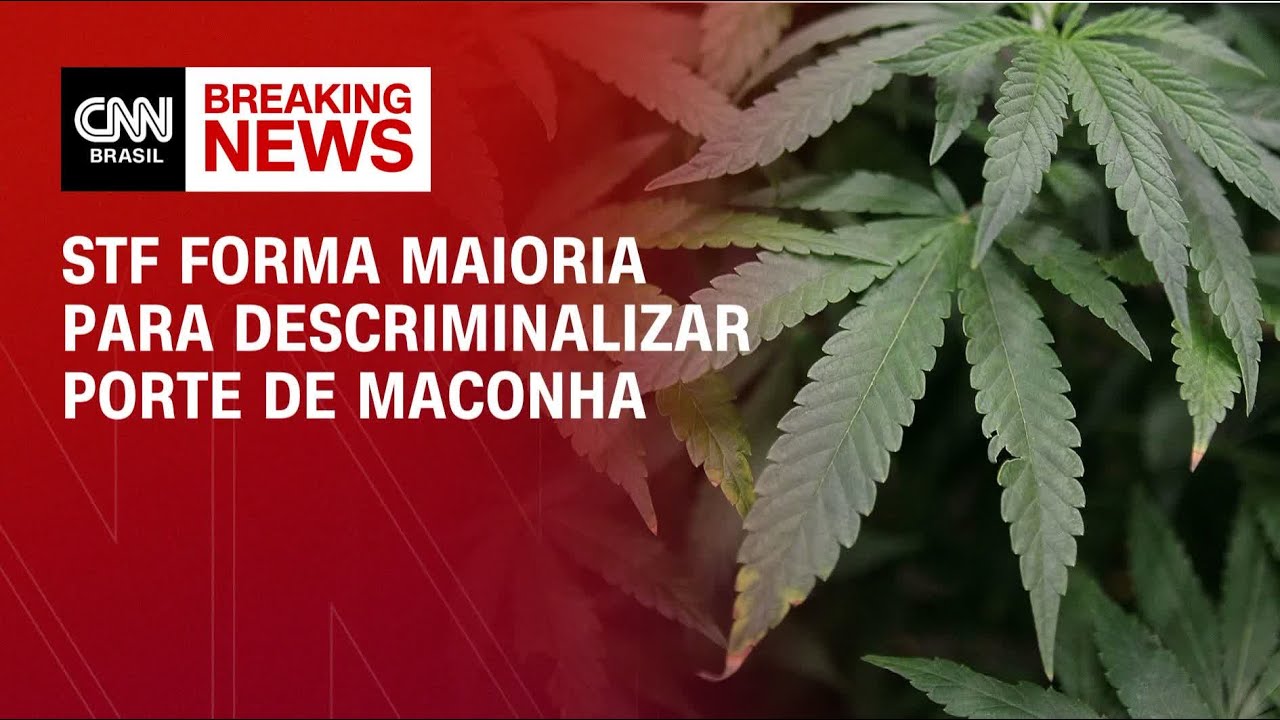 STF forma maioria para descriminalizar porte de maconha | CNN 360°