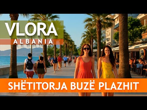 VLORA TURISTIKE 2025, VLOG NË VLORË, JA SI DUKET QYTETI NË SEZONIN TURISTIK 2025 [4K HDR]