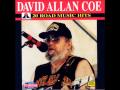 David Allan Coe / Drivin' My Life Away