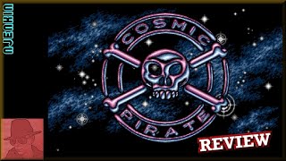 AMIGA : Cosmic Pirate - with Commentary !!