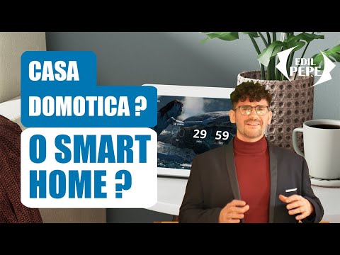 CASA DOMOTICA O SMART HOME?