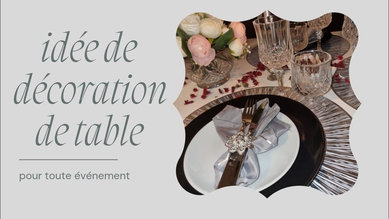 4 décoration de table pour toutes les occasions