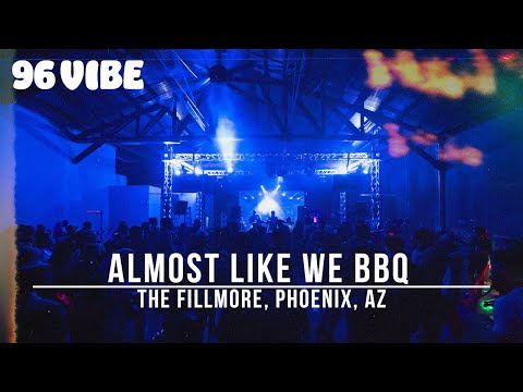 96 Vibe @ Almost Like We BBQ - Phoenix, Arizona 05/11/2024