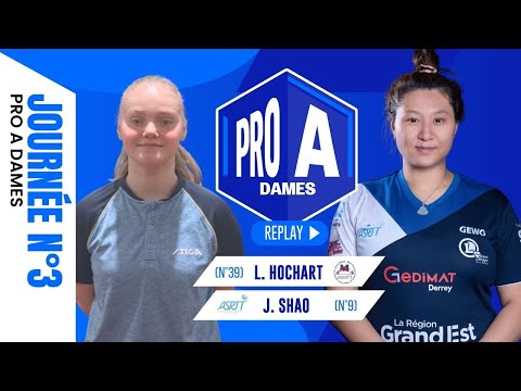 Léana HOCHART vs Jieni SHAO | J3 | NÎMES/MONTPELLIER vs ETIVAL ASRTT | PRO A