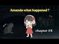 Prey Vs Predator Amanda S Dark Turn Chapter 8 Bye Sweet Carole