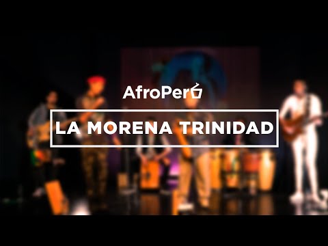 AfroPerú "La Morena Trinidad" - 14° Festival Internacional de Cajón y Percusión Rafael Santa Cruz