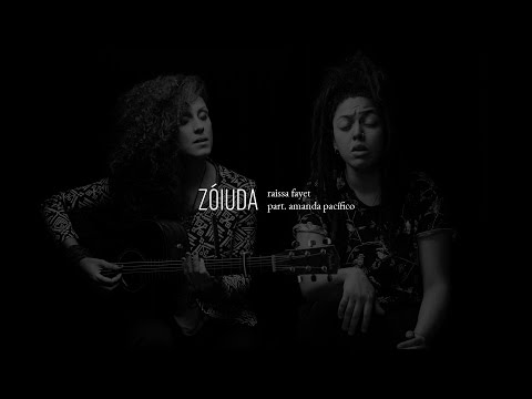 HAI STUDIO / Zóiuda - Raissa Fayet part. Amanda Pacífico